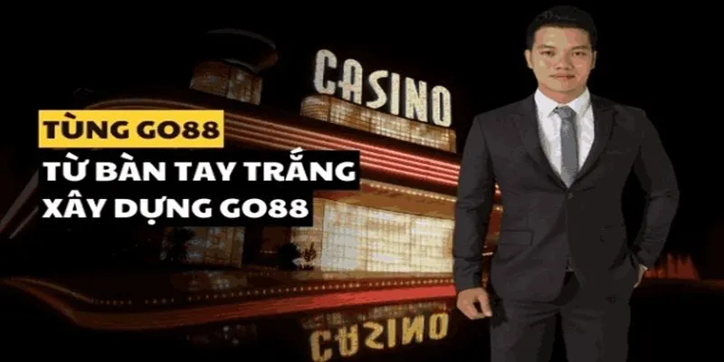 CEO Tùng Go88 – Tiểu Sử Từ Zero Đến Hero Những thành tích nổi bật của CEO Tùng Go88
