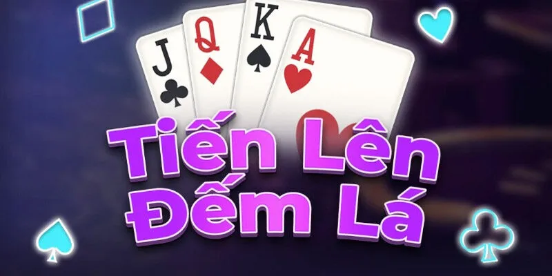Game bài Tiến Lên Đếm Lá Go88 - Trò bài quen mà lạ! Đôi nét về Tiến Lên Đếm Lá Go88