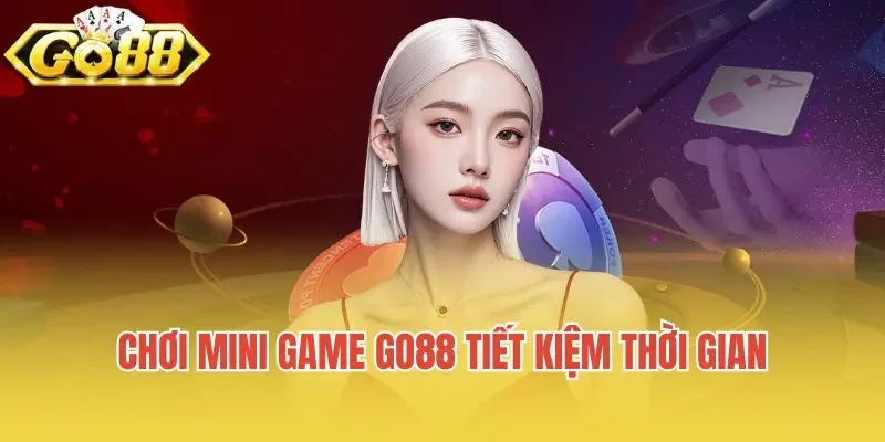 Go88 – Cổng Game Go88 cho Android, Apk, iOS Chơi mini game Go88 tiết kiệm thời gian
