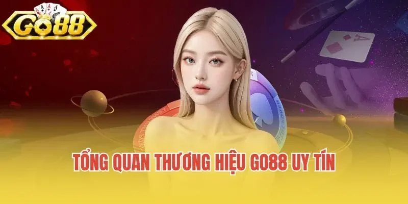 Go88 – Cổng Game Go88 cho Android, Apk, iOS Tổng quan thương hiệu Go88 uy tín